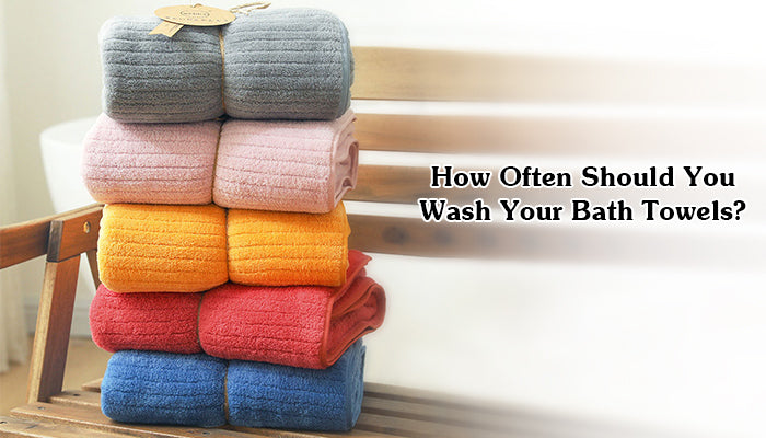 How Often to Wash Your Bath Towel