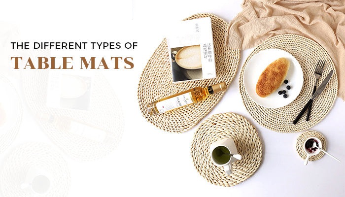 The Different Types of Table Mats