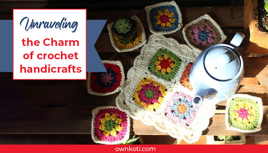 Crochet Creations: Unraveling the Charm of Handmade Gifts & Souvenirs