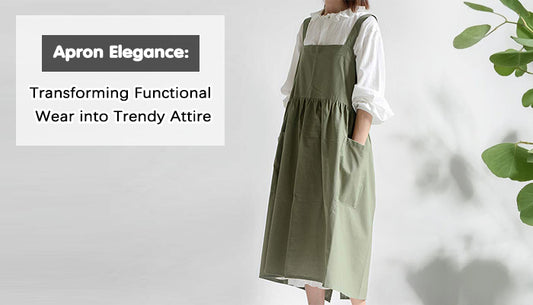 Apron Elegance: Transforming Functional Wear into Trendy Attire