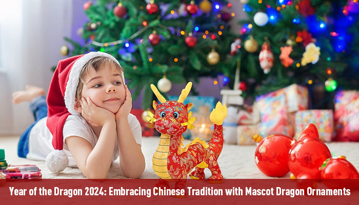 Year of the Dragon 2024: Embracing Chinese Tradition with Mascot Dragon Ornaments